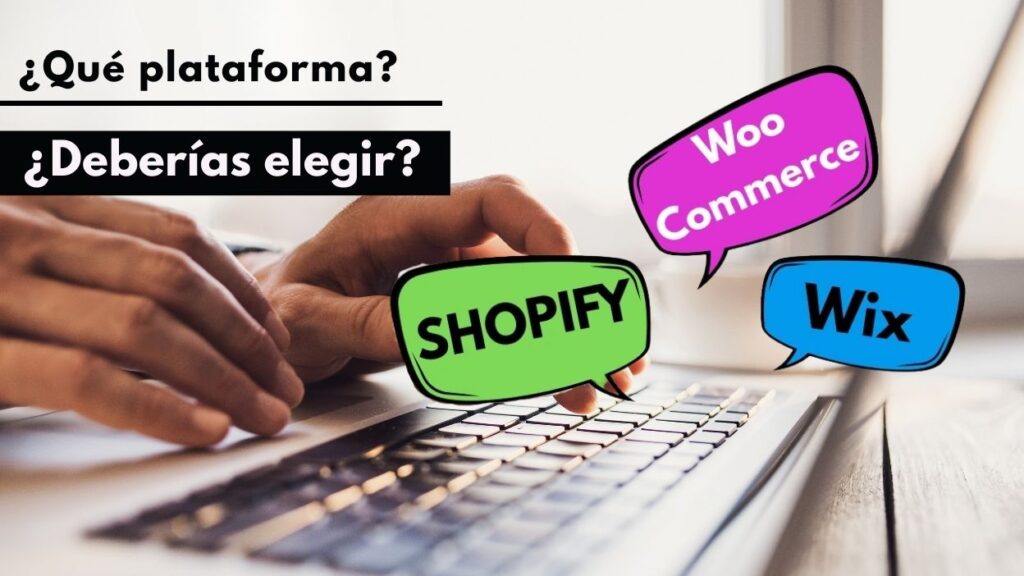 que plataforma de comercio electrónico deberías elegir